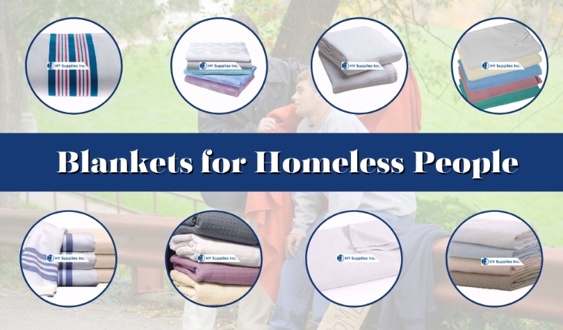 Which blankets are ideal for homeless people?